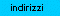 indirizzi